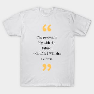 philosophy quotes T-Shirt